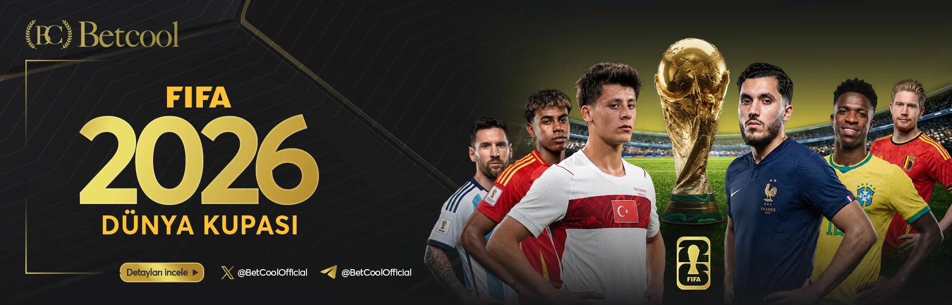 2026 FIFA Dünya Kupası Betcool banner